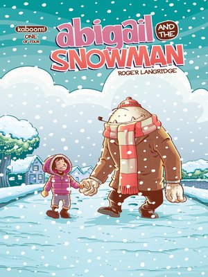cover image of Abigail and the Snowman (2014), Issue 1